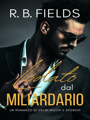 cover image of Lodato dal Miliardario